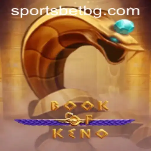 Exploring the Exciting World of BookOfKeno: Rules and Gameplay